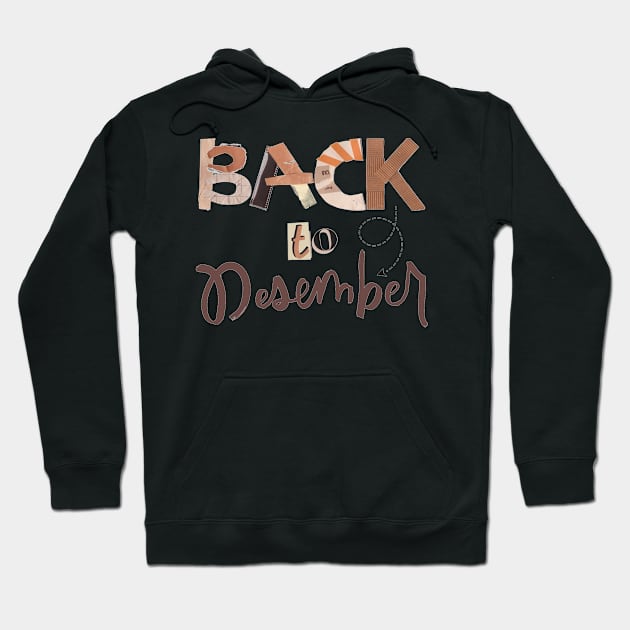 Back to Desember Hoodie by Lilian's